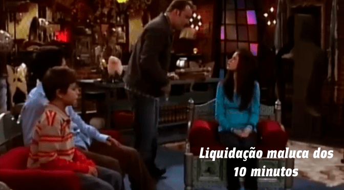 Liquidação maluca dos 10 minutos